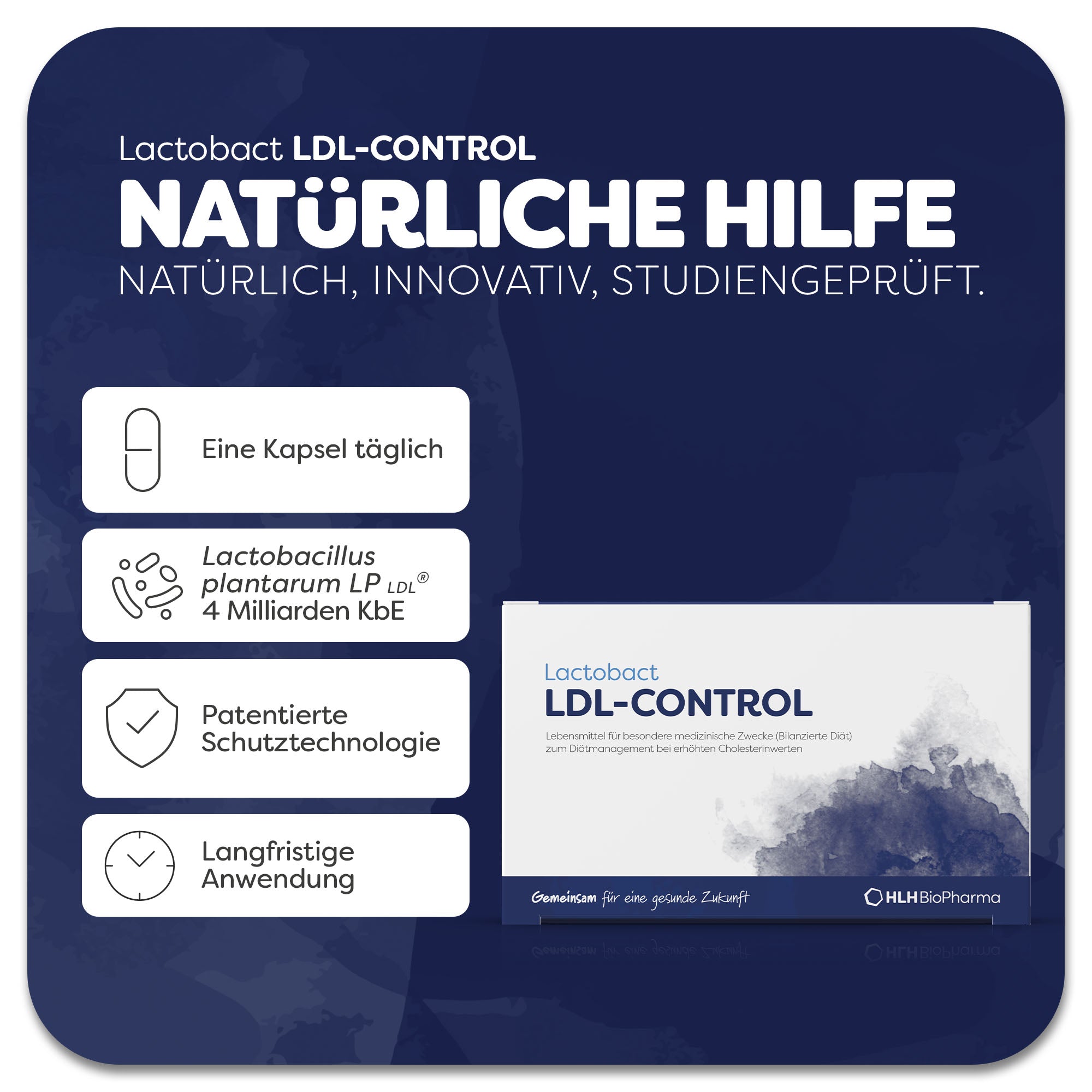 Produktbild von Lactobact LDL-CONTROL mit dunkelblauem Aquarell Wasserfleck auf der Verpackung. Dank der patentierten Schutztechnologie gelangen die 4 Milliarden biologisch aktive Bakterienkulturen des patentierten Stammes Lactobacillus plantarum LP LDL® sicher in den Darm. Anwendung 1 Kapsel täglich. Für eine langfristige Anwendung entwickelt. Natürlich, innovativ, studiengeprüft.