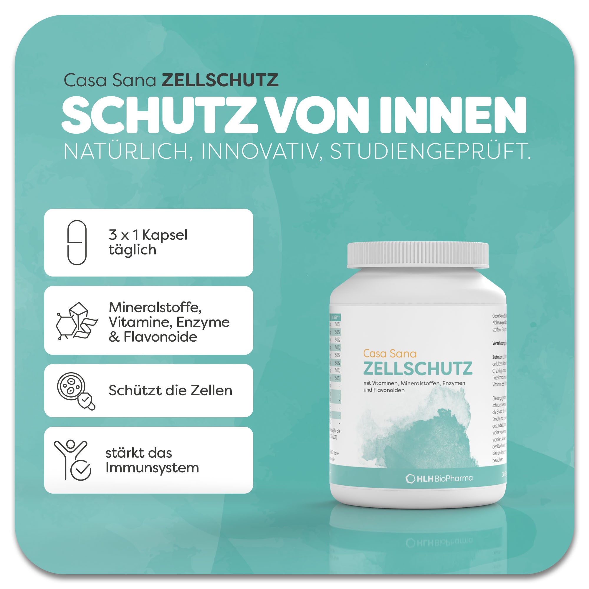 Produktbild von Casa Sana Zellschutz mit mintfarbenem Aquarell Wasserfleck auf dem Etikett. Das Produkt enthält Vitamine, Mineralstoffe, Enzyme und Flavonoide. Es stärkt das Immunsystem und schützt die Zellen.  Anwendung 3 x täglich 1 Kapsel. Natürlich, innovativ, studiengeprüft.